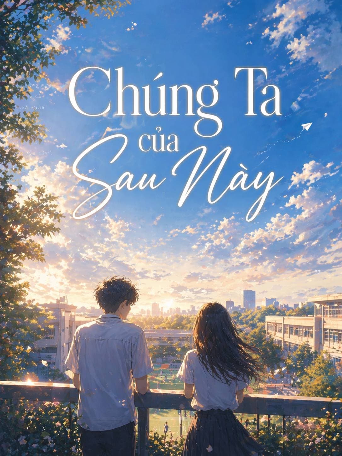 Truyện Chúng Ta Của Sau Này