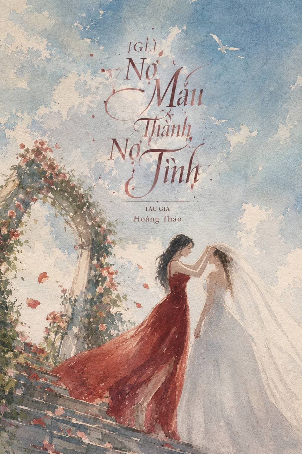 Truyện [ GL ] Nợ Máu Thành Nợ Tình