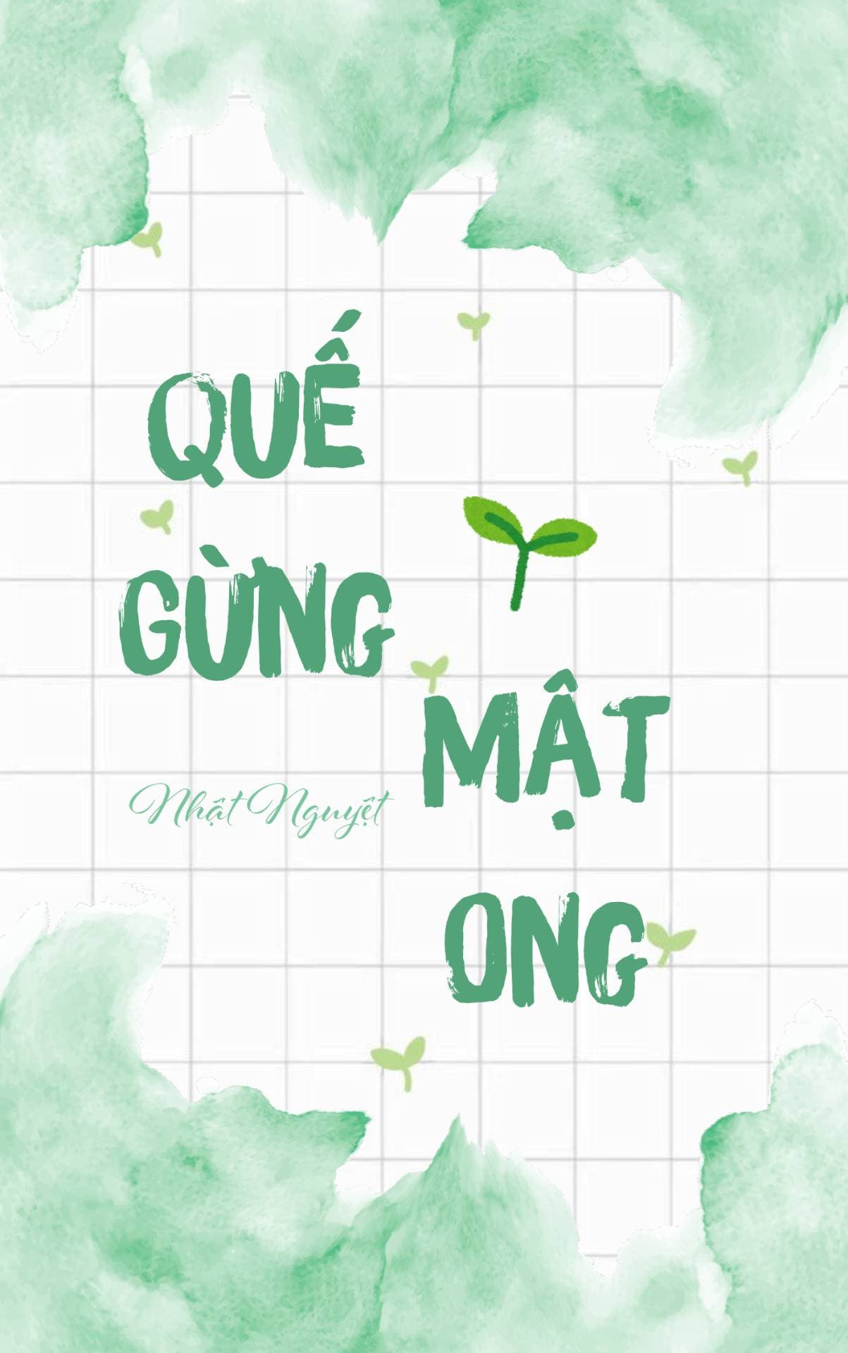 Truyện Quế Gừng Mật Ong