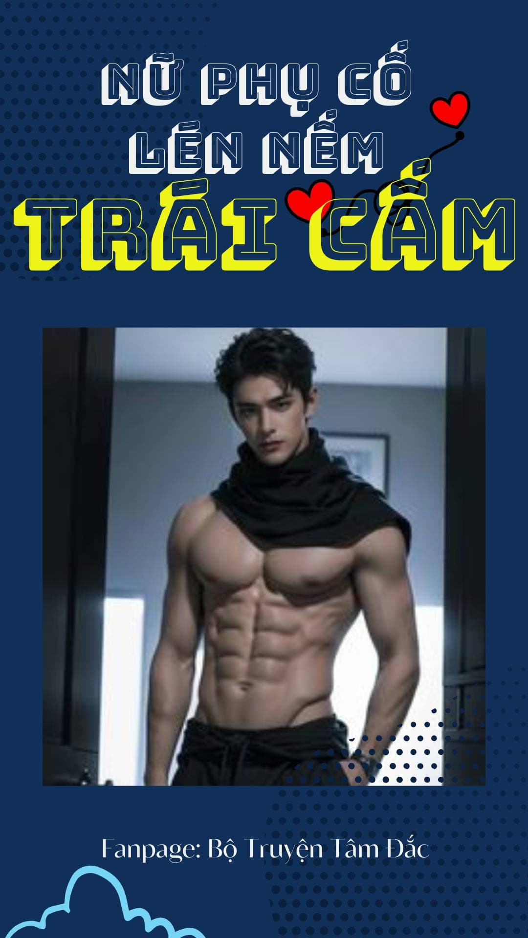 Truyện Nữ Phụ Cố Lén Nếm Trái Cấm